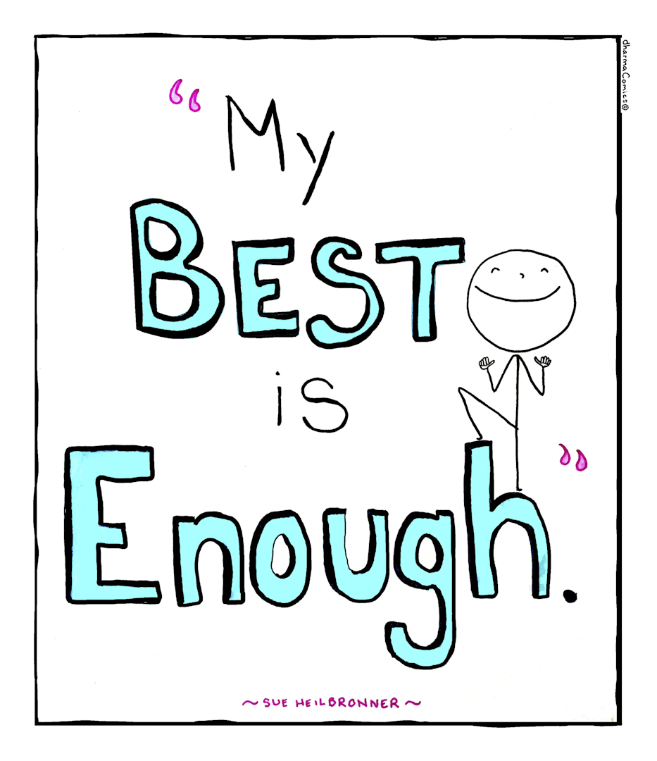 “My Best Is Enough”